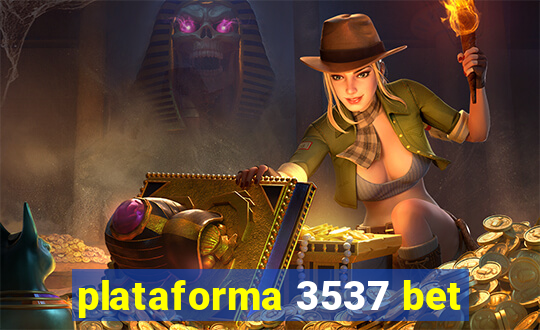 plataforma 3537 bet